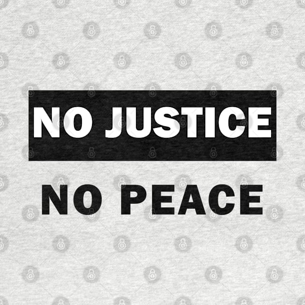 No justice No peace by valentinahramov